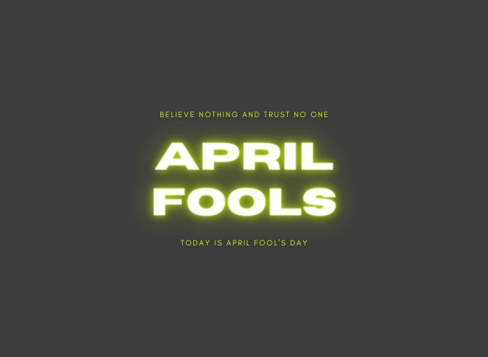 Outrageous April Fool's Day Jokes 2023
